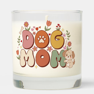 Dog Mom Scented Candle