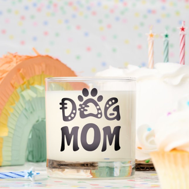 Dog Mom Scented Candle (Birthday)