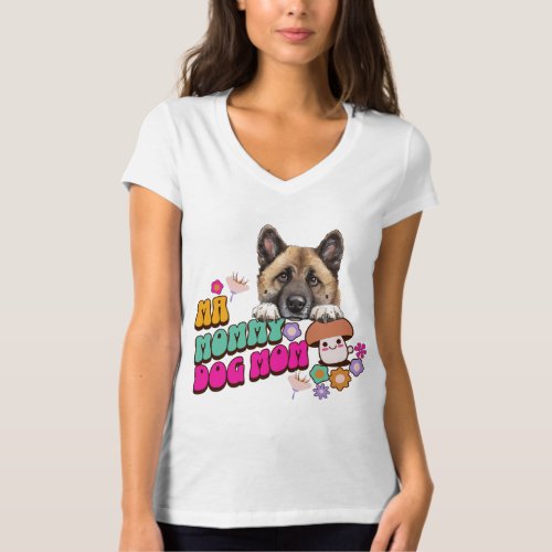 Dog Mom Shirt Pet Lovers Gift T_shirt
