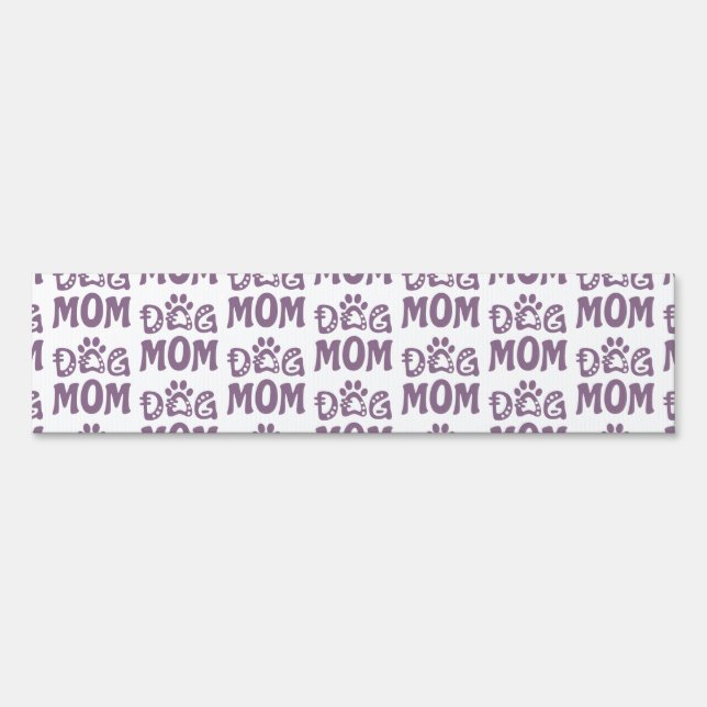 Dog Mom Sign (Front)