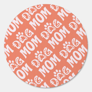 Dog Mom Sign