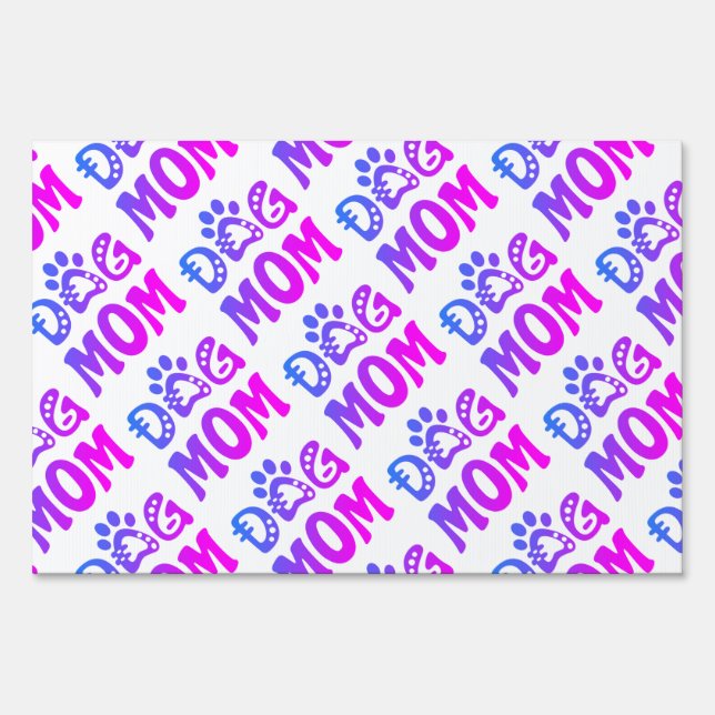 Dog Mom Sign (Front)