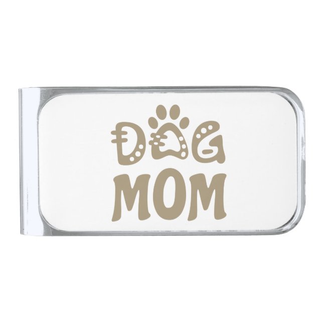 Dog Mom Silver Finish Money Clip (Front)