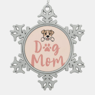 Dog Mom  Snowflake Pewter Christmas Ornament