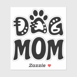 Dog Mom Sticker