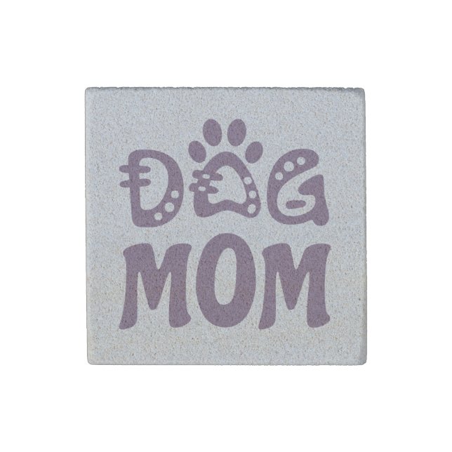 Dog Mom Stone Magnet (Front)