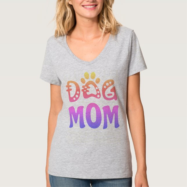 Dog Mom T-Shirt (Front)