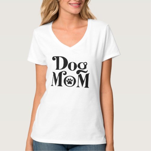 Dog Mom T_Shirt