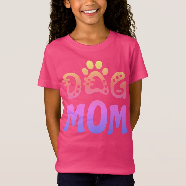 Dog Mom T-Shirt (Front)