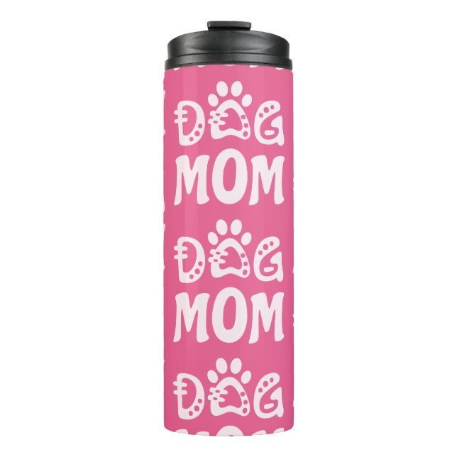 Dog Mom Thermal Tumbler (Front)