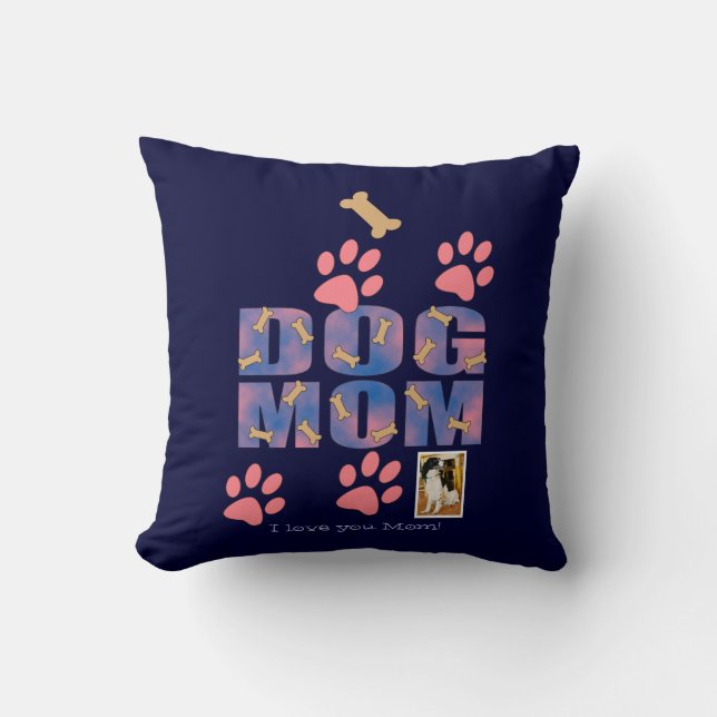 DOG MOM - THROW PILLOW (Front)