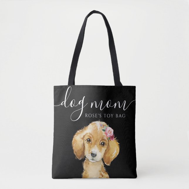 Dog Mom Toy Tote Bag (Front)