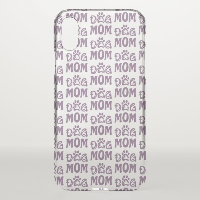 Dog Mom Uncommon iPhone Case (Back)