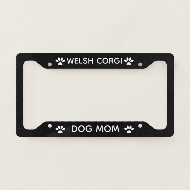 Dog Mom Welsh Corgi Paws Black  License Plate Frame (Front)