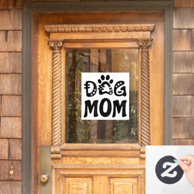 Dog Mom Window Cling (Home Door)