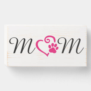 Dog Mom wooden sign