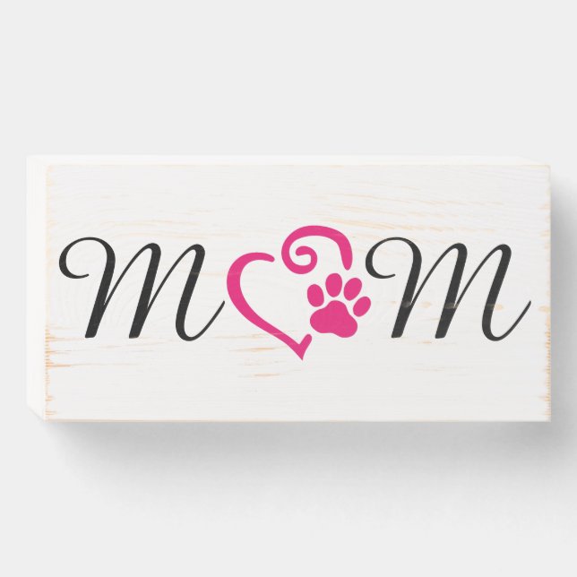 Dog Mom wooden sign (Front Horizontal)