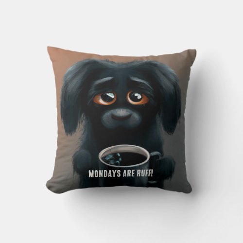 Dog Monster Mondays Are RUFF Personalized Text Throw Pillow