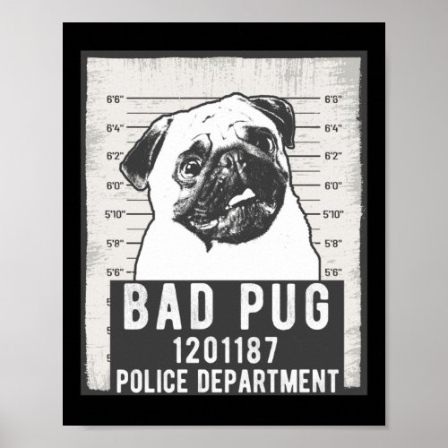 Dog Mug Shot Criminal Pug Poster