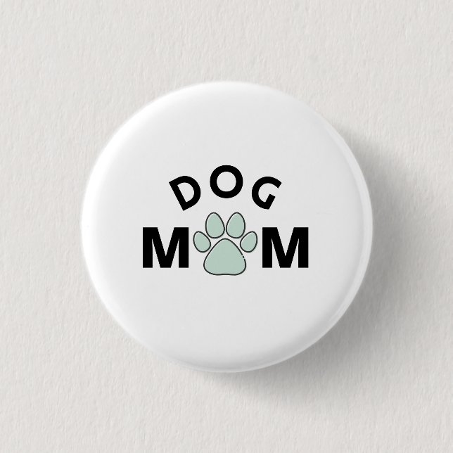 Dog Mum      Button (Front)