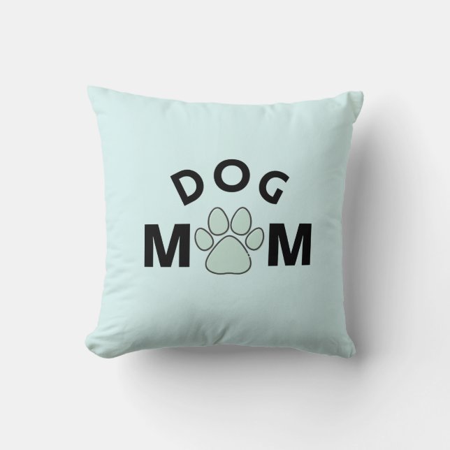 Dog Mum   Throw Pillow (Front)