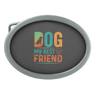Dog My Best Friend Retro Design Belt Buckle