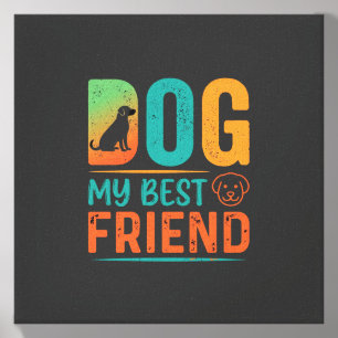 Dog My Best Friend Retro Design Canvas Photo Tile