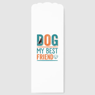 Dog My Best Friend Vintage Dog Lover Shirt Design_ Bookmarks