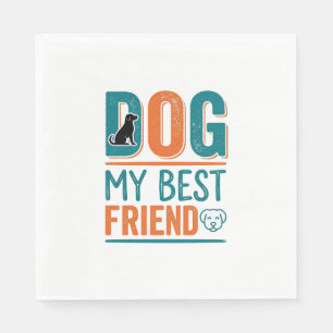 Dog My Best Friend Vintage Dog Lover Shirt Design_ Napkins