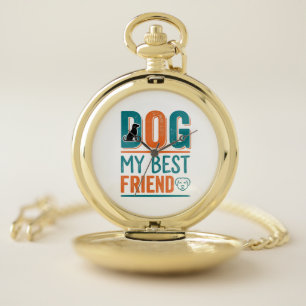 Dog My Best Friend Vintage Dog Lover Shirt Design_ Pocket Watch