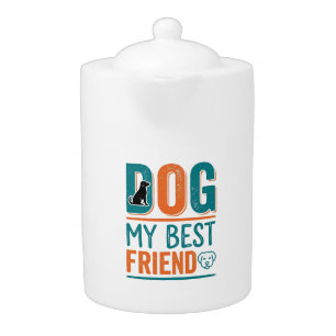 Dog My Best Friend Vintage Dog Lover Shirt Design_ Teapot