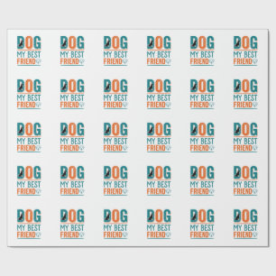 Dog My Best Friend Vintage Dog Lover Shirt Design_ Wrapping Paper