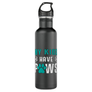Dog My Kids Have Paws Dogs Puppy Pet Vintage Funny Stainless Steel Water Bottle