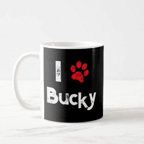 Dog Name Bucky Pet Puppy Dog Paw Quote Coffee Mug