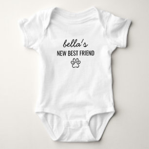 Dog New Best Friend Custom Pet Name Baby Bodysuit