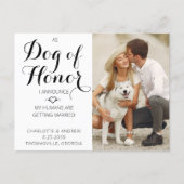 Dog Of Honor Photo Pet Wedding Save The Date Announcement Postcard (Front)