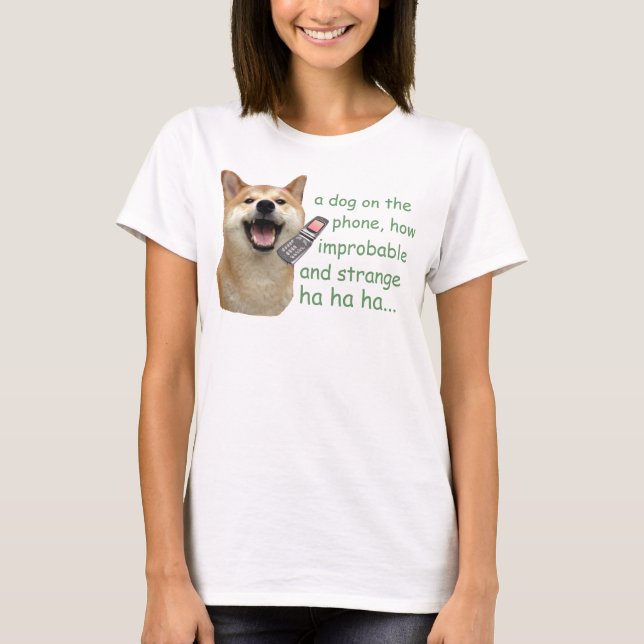Dog On Phone T-Shirt (Front)