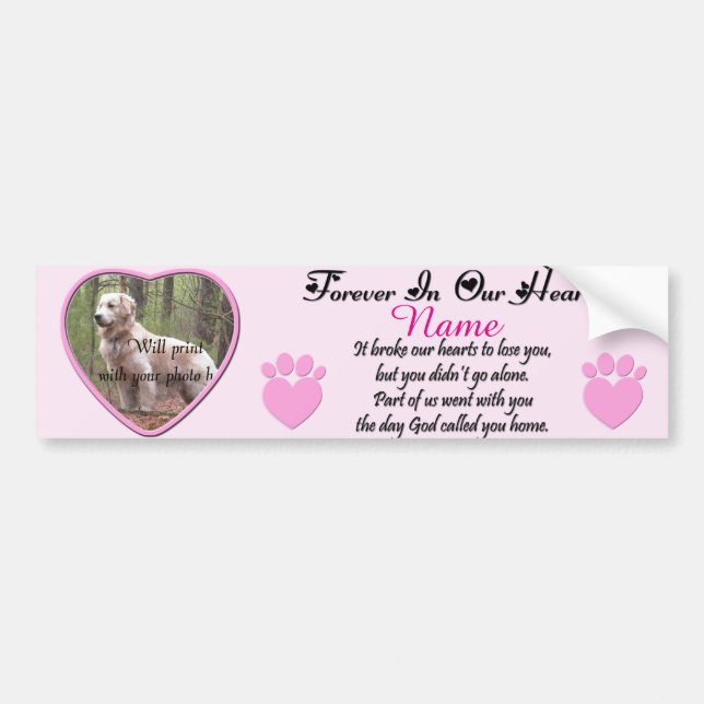 Dog or Cat Memorial Pink Bumper Sticker (Front)