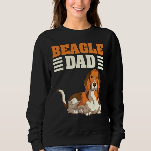 Dog Owner Beagle Dad Animal Pet Daddy Dog  Beagle Sweatshirt