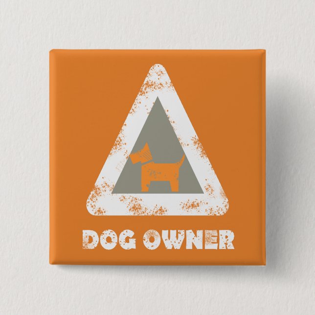Dog Owner Funky T-Shirt Square Button (Front)