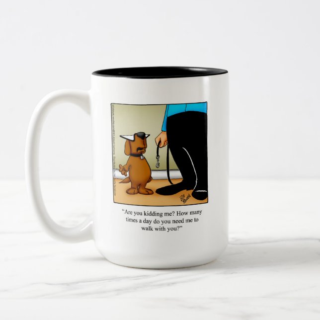 Dog Owner Humor Coffee Mug (Left)