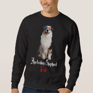 Dog Papa Puppy Dad Australian Shepherd Sweatshirt
