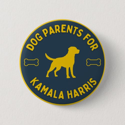 Dog Parents for Kamala Harris button