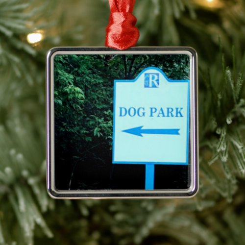 Dog Park Sign Metal Ornament