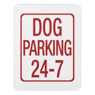 Dog Parking Door Sign