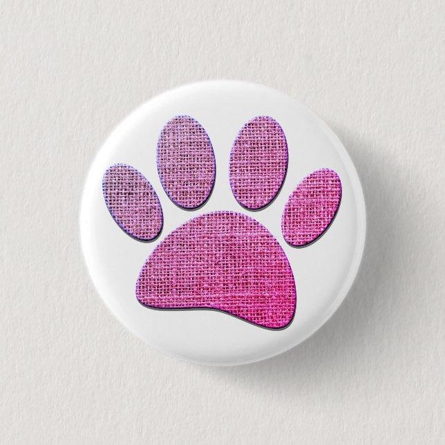 Dog Paw Burlap Print In Pink Button (Front)