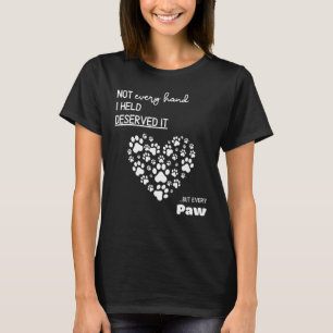 Dog Paw For Dog Owners Cute Dog With Paw Heart T-Shirt