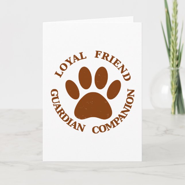 Dog Paw Loyal Friend Card (Front)