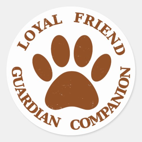 Dog Paw Loyal Friend Classic Round Sticker