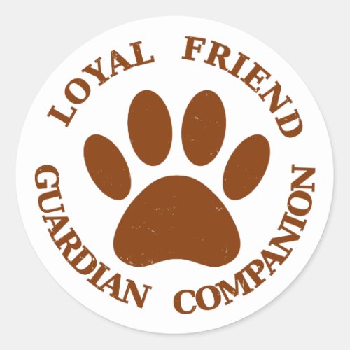 Dog Paw Loyal Friend Classic Round Sticker